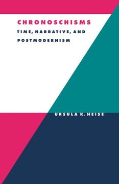 portada Chronoschisms Paperback: Time, Narrative, and Postmodernism (Literature, Culture, Theory) (in English)