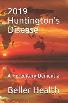 portada 2019 Huntington's Disease: A Hereditary Dementia