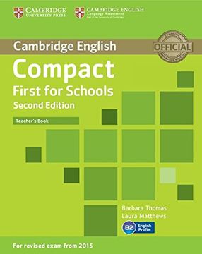 portada Compact First for Schools Teacher's Book 2nd Edition (en Inglés)