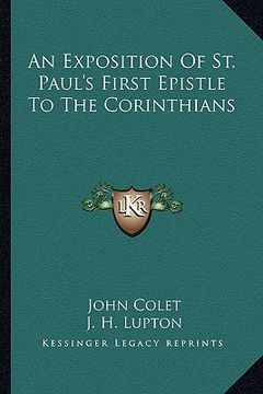 portada an exposition of st. paul's first epistle to the corinthians (en Inglés)