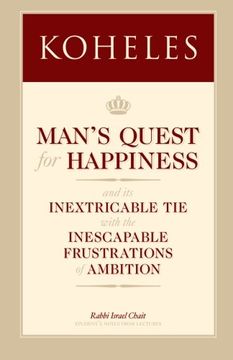 portada Koheles: Man’s Quest for Happiness