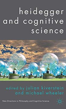 portada Heidegger and Cognitive Science (New Directions in Philosophy and Cognitive Science) (en Inglés)