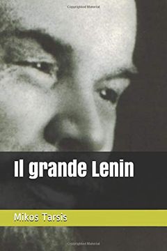 portada Il Grande Lenin (Marxismo) (in Italian)