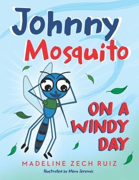 portada Johnny Mosquito on a Windy Day (en Inglés)