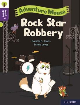portada Oxford Reading Tree Word Sparks: Level 11: Rock Star Robbery (en Inglés)