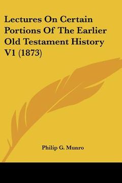portada lectures on certain portions of the earlier old testament history v1 (1873) (en Inglés)