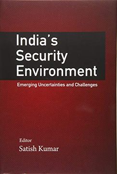 portada India`S Security Environment: Emerging Uncertainties and Challenges (en Inglés)