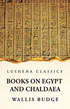 portada Books on Egypt and Chaldaea (en Inglés)