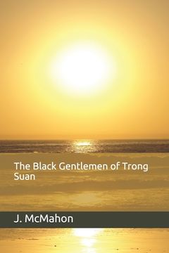 portada The Black Gentlemen of Trong Suan (en Inglés)