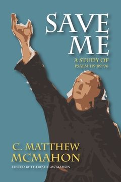 portada Save Me: A Study of Psalm 119:89-96 (en Inglés)