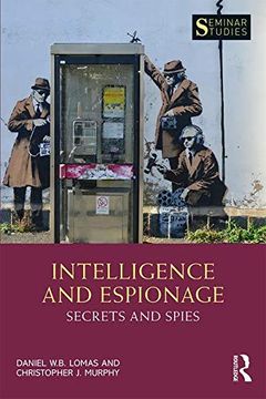 portada Intelligence and Espionage: Secrets and Spies (Seminar Studies) (en Inglés)