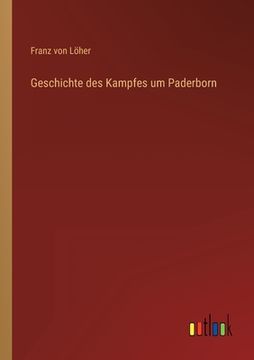 portada Geschichte des Kampfes um Paderborn (en Alemán)