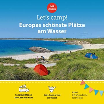 portada Let's Camp! Europas Schönste Plätze am Wasser (en Alemán)