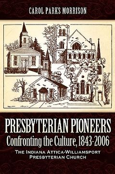 portada presbyterian pioneers (en Inglés)