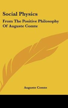 portada social physics: from the positive philosophy of auguste comte (in English)
