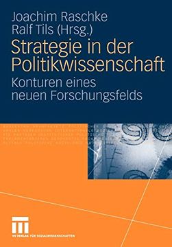 portada Strategie in der Politikwissenschaft: Konturen Eines Neuen Forschungsfelds (en Alemán)