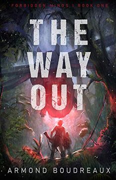 portada The way Out: Surviving a Modern Pandemic (Forbidden Minds (Book 1)) (en Inglés)
