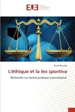 portada L'éthique et la lex sportiva (en Francés)