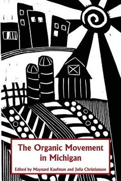 portada The Organic Movement in Michigan (en Inglés)