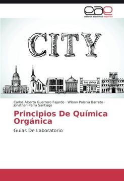 portada Principios De Química Orgánica: Guias De Laboratorio (Spanish Edition)