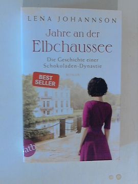 portada Jahre an der Elbchaussee: Die Geschichte Einer Schokoladen-Dynastie (Die Große Hamburg-Saga, Band 2) (in German)
