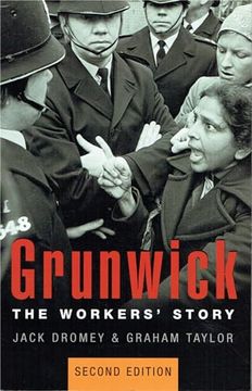 portada Grunwick: The Workers' Story (en Inglés)