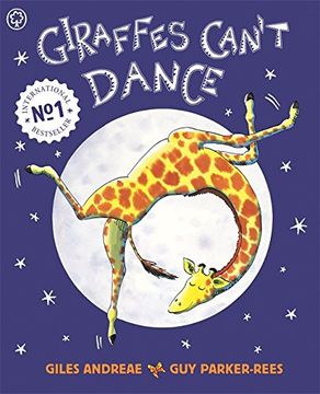 Giraffes Can't Dance (en Inglés)