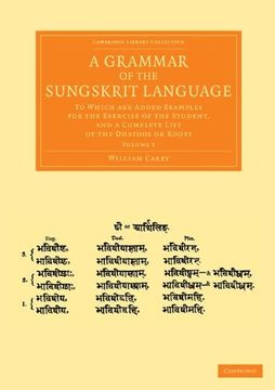 portada A Grammar of the Sungskrit Language 2 Volume Set: A Grammar of the Sungskrit Language: Volume 1, Paperback (Cambridge Library Collection - Perspectives From the Royal Asiatic Society) (en Inglés)