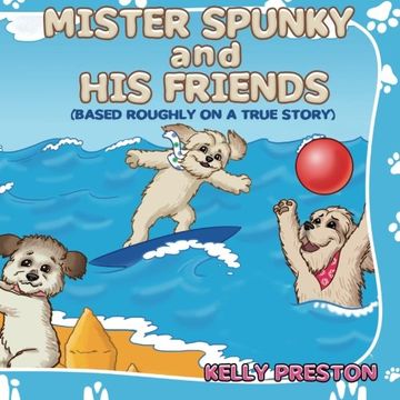 portada Mister Spunky And His Friends