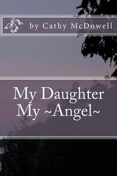 portada My Daughter My Angel (en Inglés)