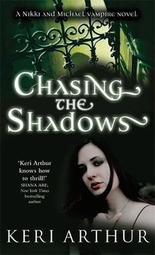 portada Chasing The Shadows: Number 3 in series (Nikki and Michael)