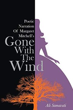 portada Poetic Narration of Margaret Mitchell's Gone With the Wind (en Inglés)