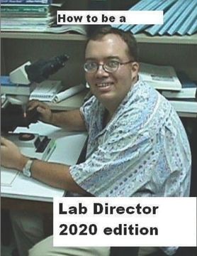 portada How To Be A Lab Director 2020 edition (en Inglés)