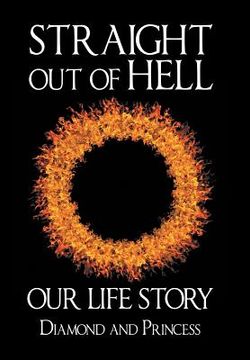 portada Straight out of Hell: Our Life Story