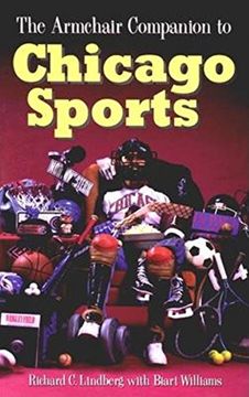 portada The Armchair Companion to Chicago Sports (in English)