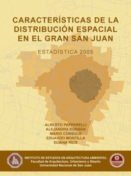 portada Caracteristicas de la Distribucion Espacial en el Gran san Juan 2005 (in Spanish)