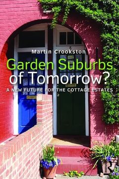 portada Garden Suburbs of Tomorrow?: A New Future for the Cottage Estates