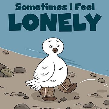 portada Sometimes i Feel Lonely: English Edition (Nunavummi) 
