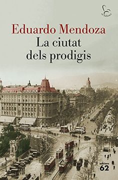portada La Ciutat Dels Prodigis (en Catalá)