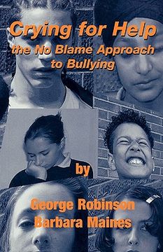 portada crying for help: the no blame approach to bullying (en Inglés)