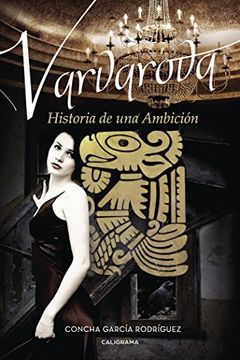 portada Varvarova: Historia de una ambición (FICCIÓN)