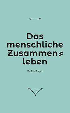 portada Das Menschliche Zusammenleben (in German)