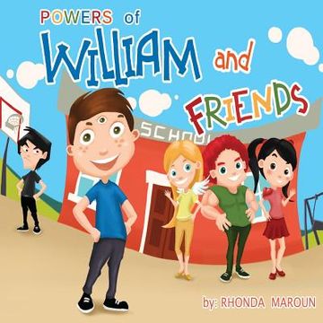 portada Powers of William and Friends (en Inglés)