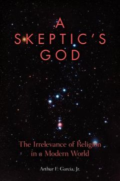 portada a skeptic's god (in English)