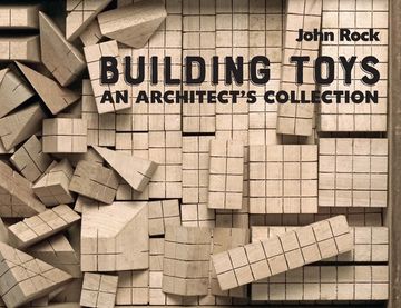 portada Building Toys: An Architect’S Collection (in English)
