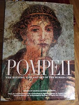 portada Pompeii: The History, Life and art of the Buried City