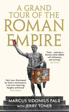 portada A Grand Tour of the Roman Empire by Marcus Sidonius Falx (en Inglés)