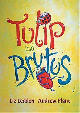 Tulip and Brutus (en Inglés)