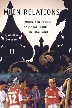 portada mien relations: mountain people and state control in thailand (en Inglés)