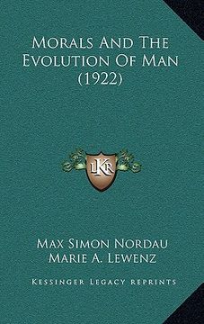 portada morals and the evolution of man (1922) (en Inglés)